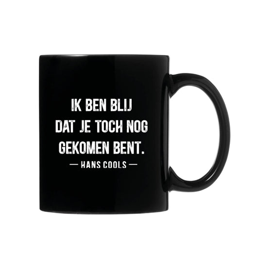 Hans Cools - "Ik ben blij dat je toch nog gekomen bent" (Koffietas)