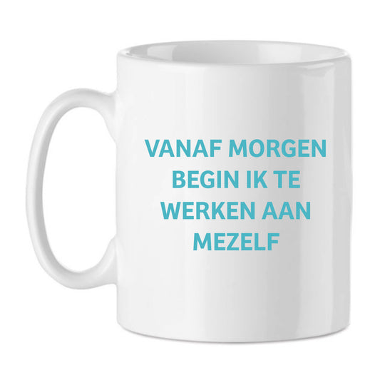 Arnout Van den Bossche - "Vanaf morgen begin ik te werken aan mezelf" (koffietas)