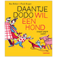 DAANTJE DODO WIL EEN HOND (MAAR PAPA NIET!) (KINDERBOEK)
