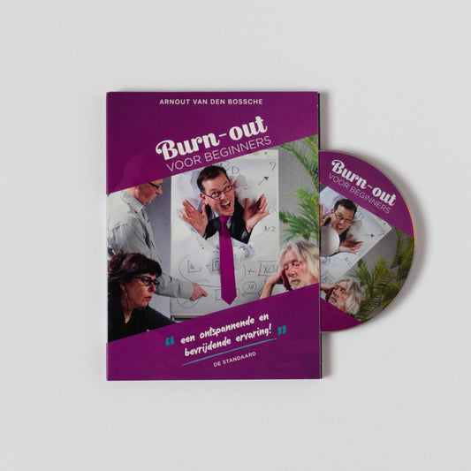 Arnout Van den Bossche - "Burn-out voor Beginners" (DVD)