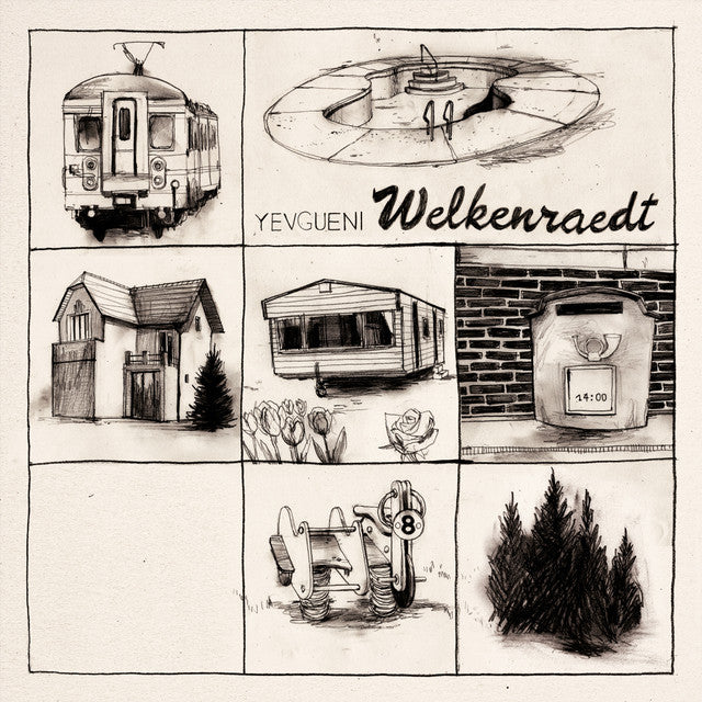 Yevgueni - "Welkenraedt" (LP / CD)