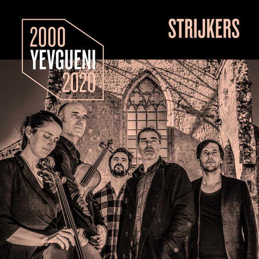 Yevgueni - "Singles & Strijkers: 2000-2020" (2XCD)